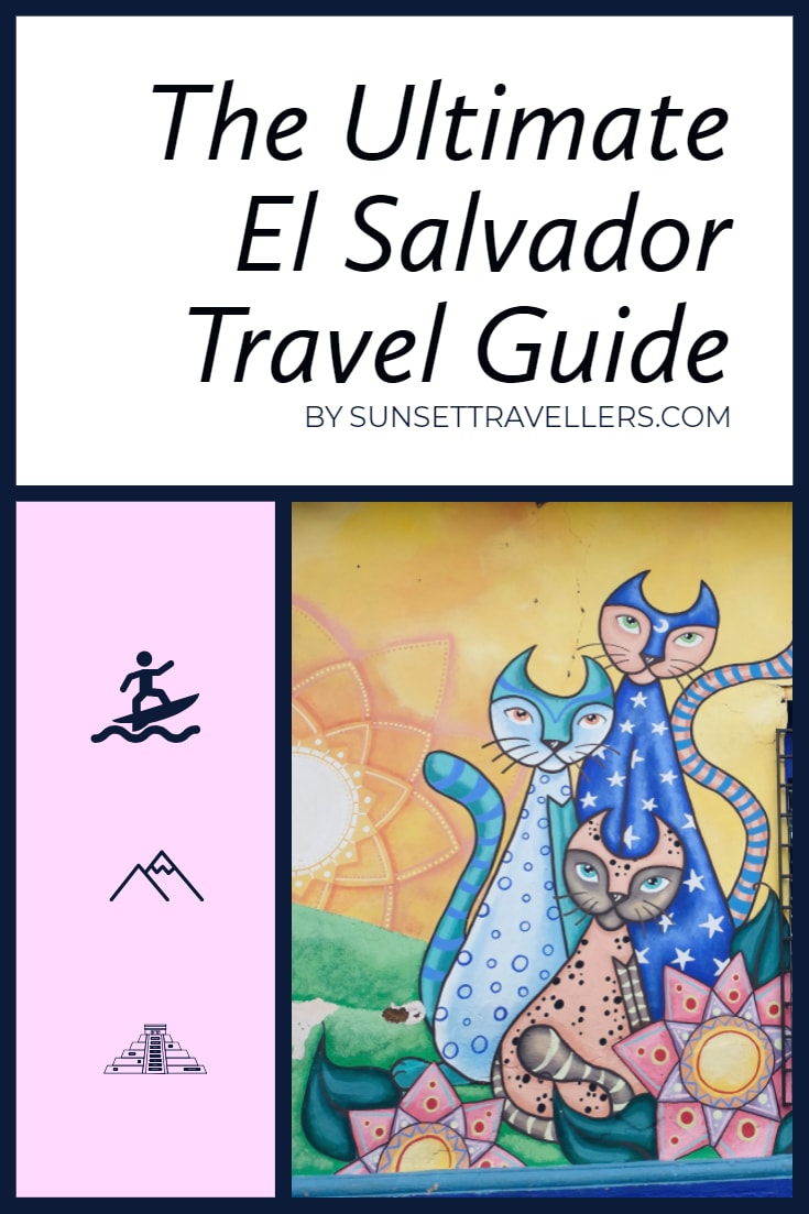 El Salvador Travel Guide 2020 The Perfect Itinerary Including Insider