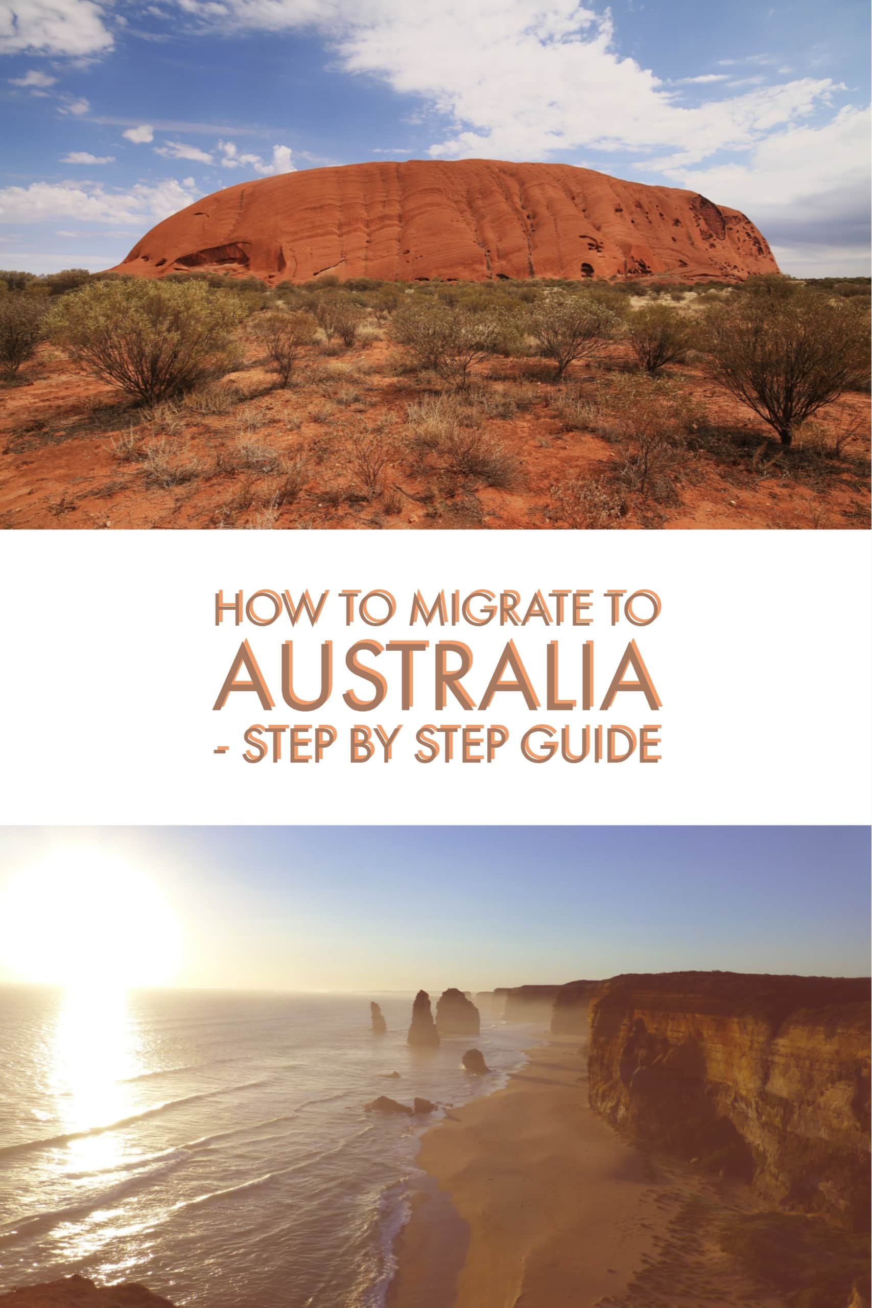 How To Migrate To Australia - Your Complete Step By Step Guide