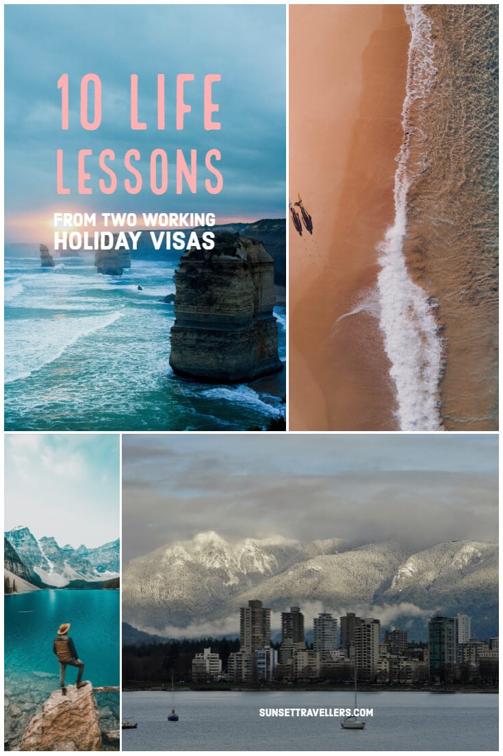 10 life lesson from two working holiday visas.