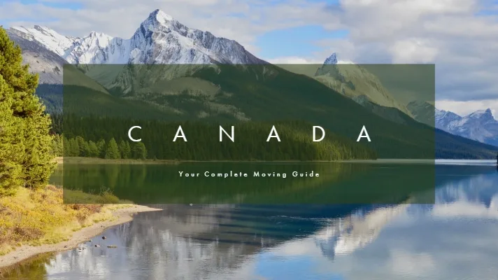 Everything you need to know about relocating to Canada.