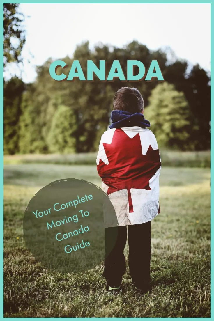 How to Move to Canada: Everything to Know Before Moving
