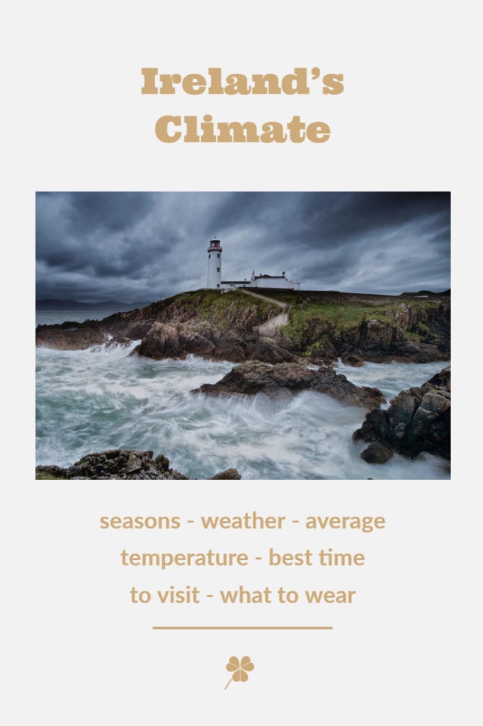 Ireland's Climate Everything You Need To Know Before You Go