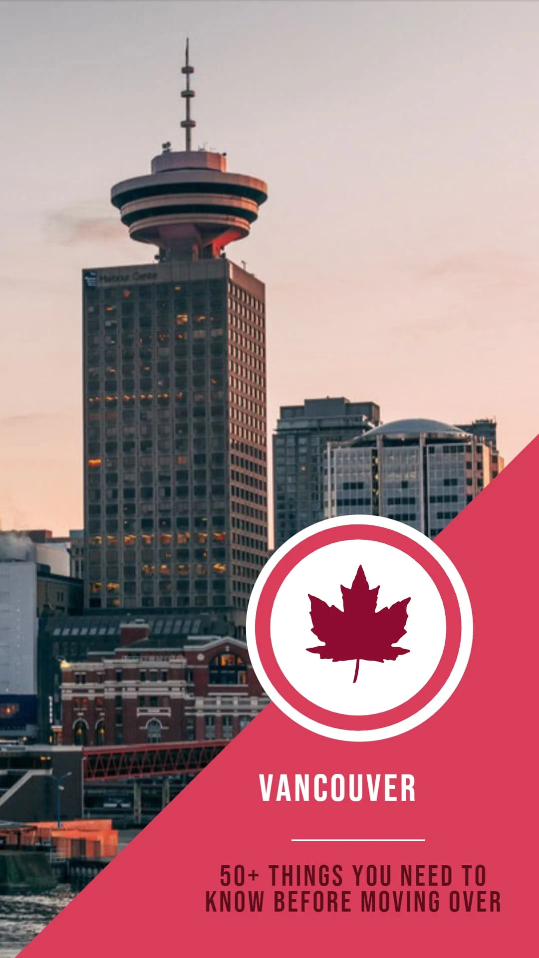 Vancouver, Canada travel guide and things to do: Tips from an expert expat