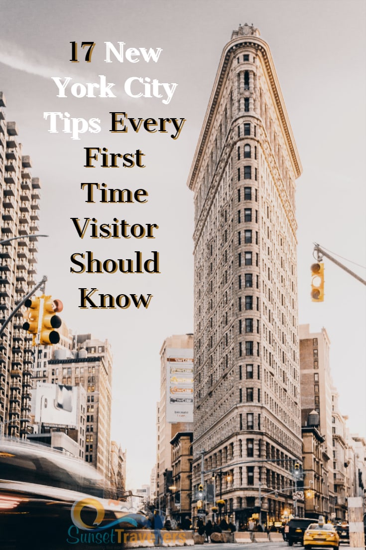 17 New York City Tips Every First Time Visitor Should Know