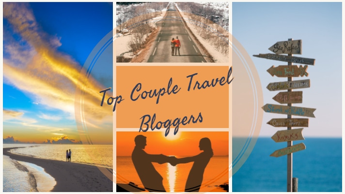 Top couple travel blogs to follow in 2019