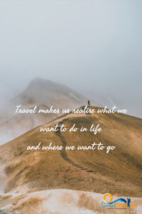 Inspirational Travel Quotes: 100+ That Will 100% Ignite Your Wanderlust