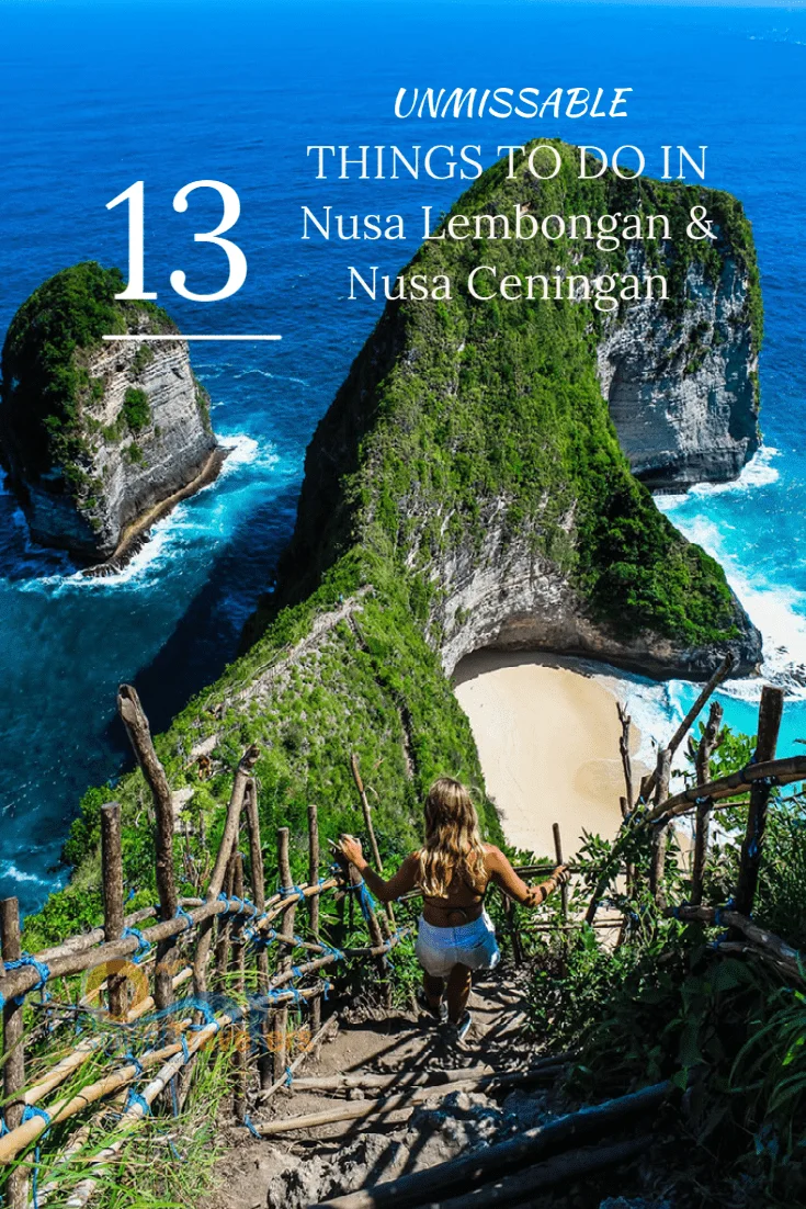 13 Unmissable Things To Do In Nusa Lembongan & Nusa Ceningan