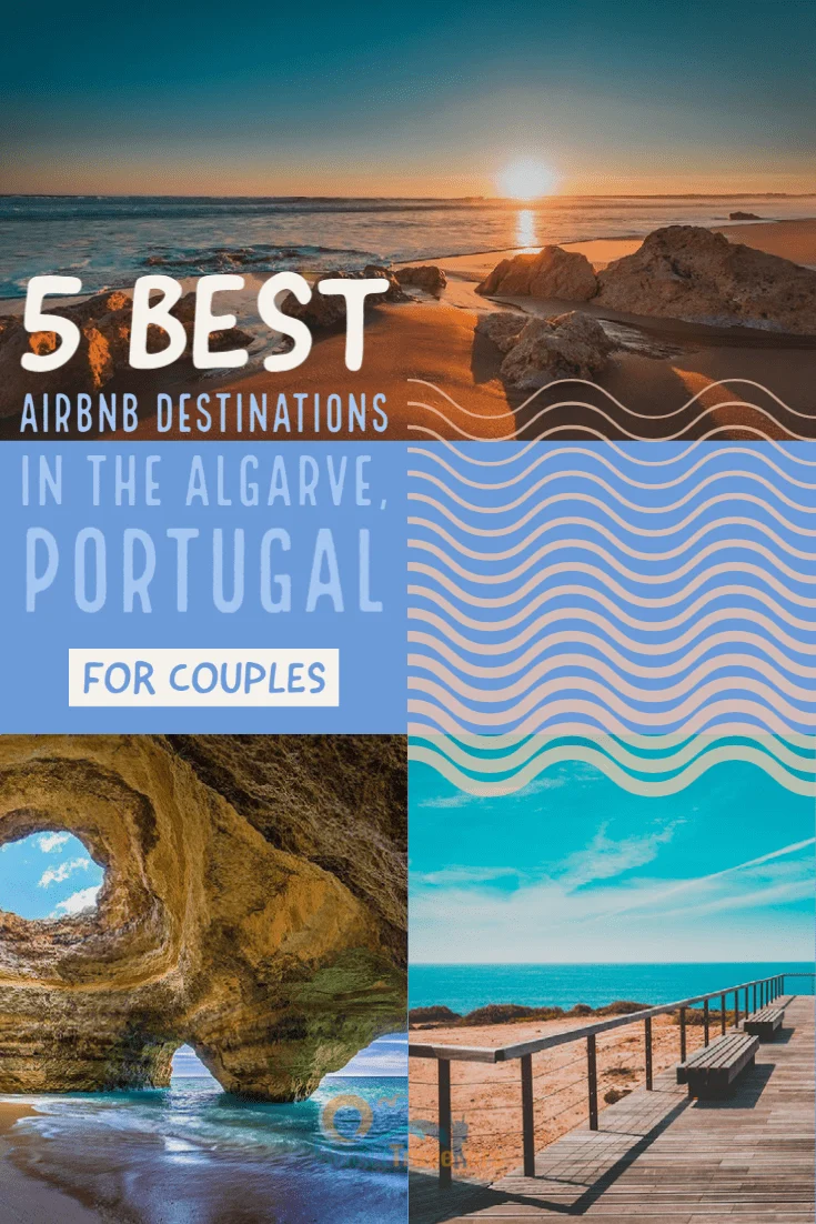 Best Airbnb's in the Algarve, Portugal - Perfect for Couples
