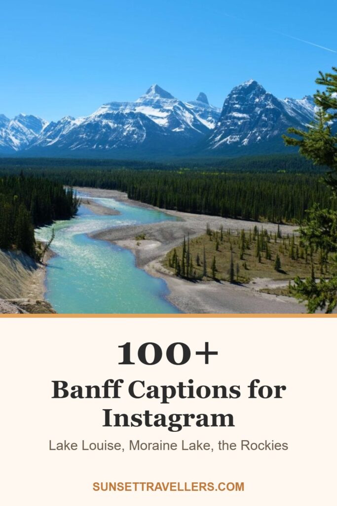 100+ banff captions for Instagram: lake louise, moraine lake, the rockies