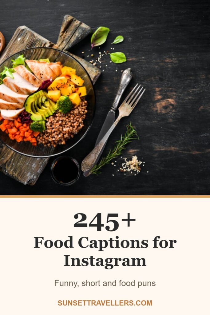 245+ food captions for Instagram: funny, short and food puns