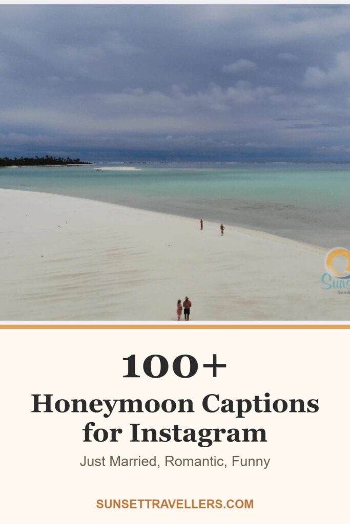 100+ honeymoon captions for Instagram: just married, romantic, funny