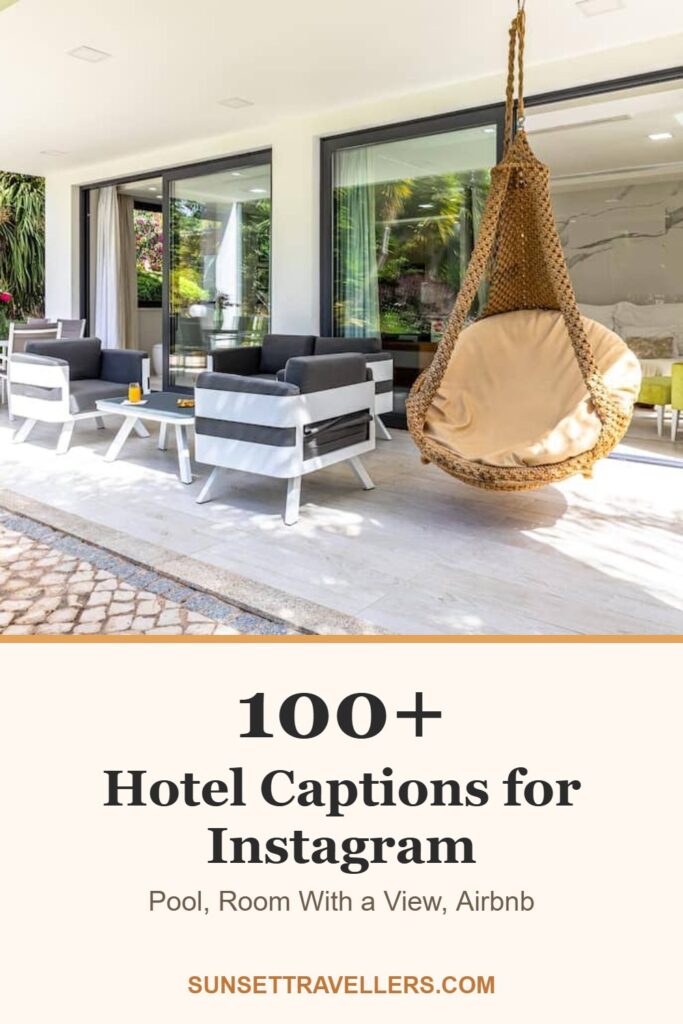 100+ hotel captions for Instagram: pool, room with a view, airbnb