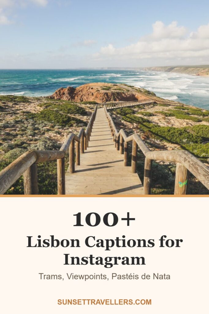 100+ lisbon captions for Instagram: trams, viewpoints, pastéis de nata