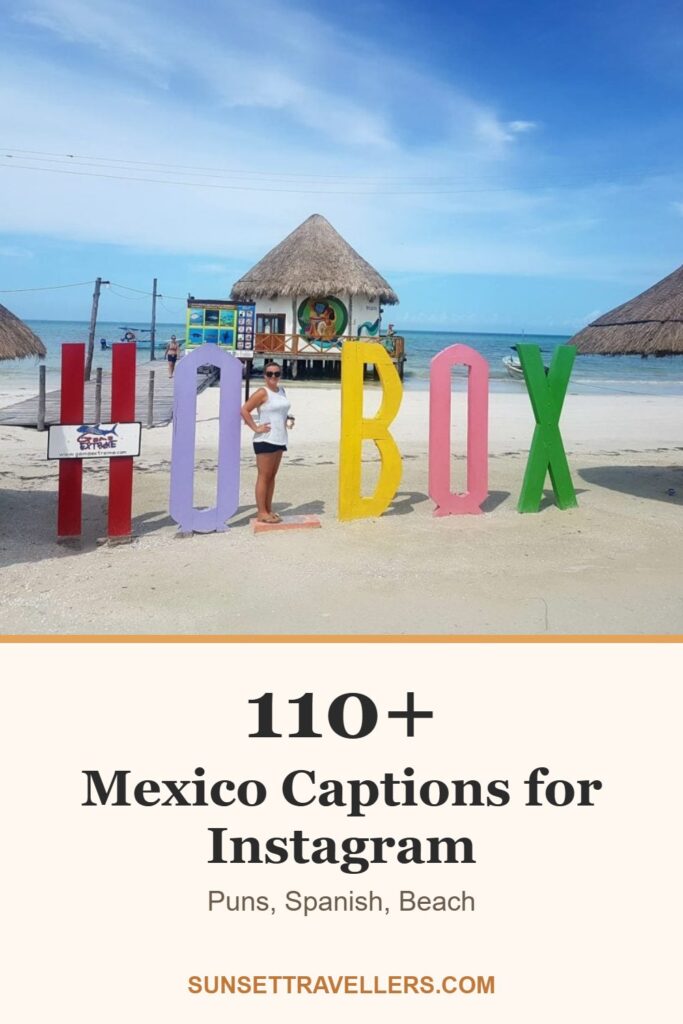110+ mexico captions for Instagram: puns, spanish, beach