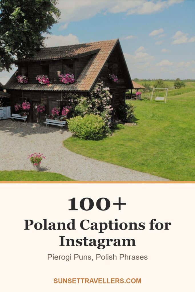 100+ poland captions for Instagram: pierogi puns, polish phrases