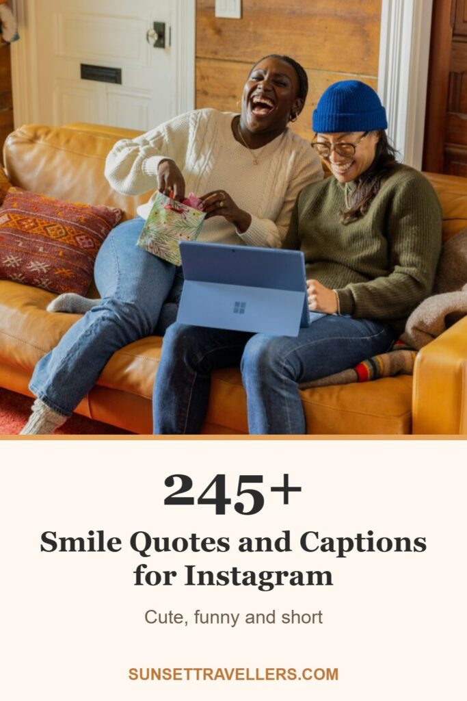 245+ smile quotes and captions for Instagram: cute, funny and short