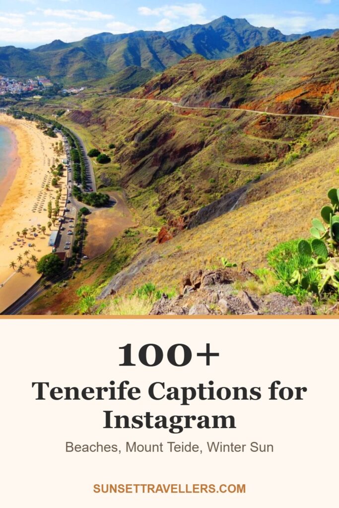 100+ tenerife captions for Instagram: beaches, mount teide, winter sun