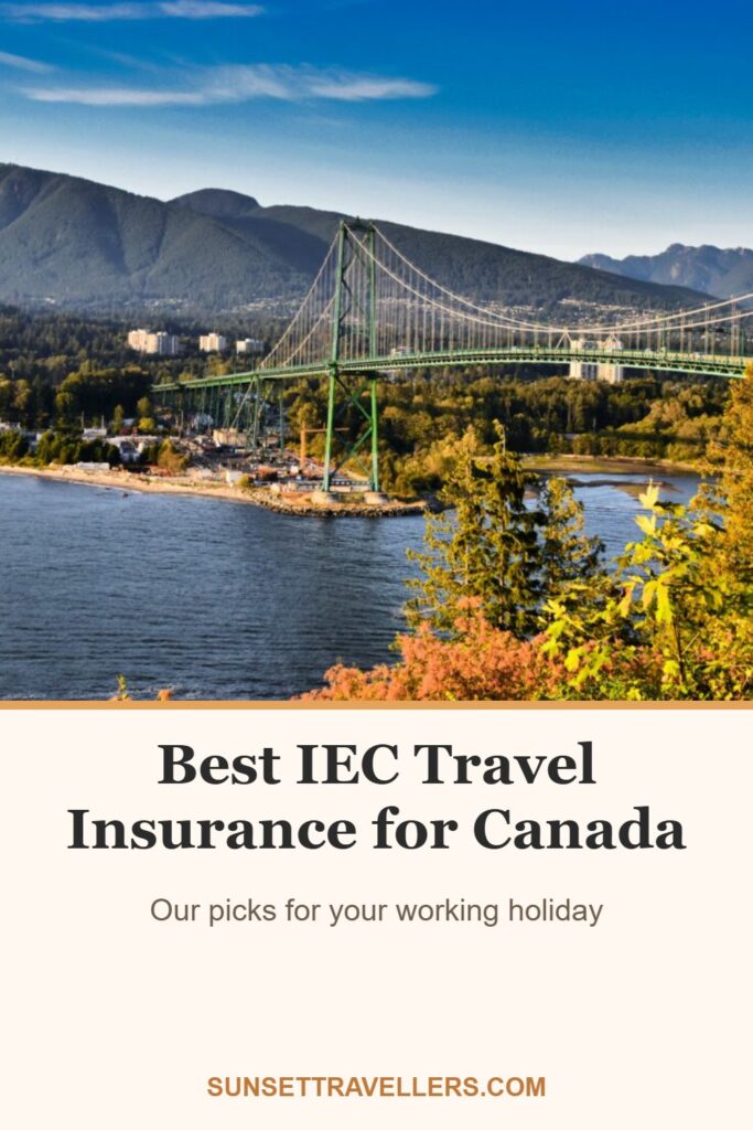 Best IEC Travel Insurance for Canada: Our picks for your working holiday